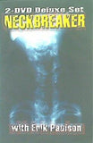エリック・ポールソン ネックブリーカー NECKBREAKER  starring Erik Paulson Erik Paulson