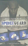 究極のオープンガードシリーズ:スパイダーガード THE ULTIMATE OPEN GUARD SERIES:THE SPIDER GUARD