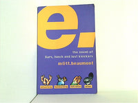 E A NOVEL
