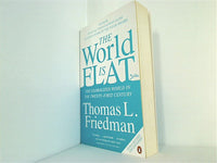 The World Is Flat: The Globalized World in the Twenty-first Century