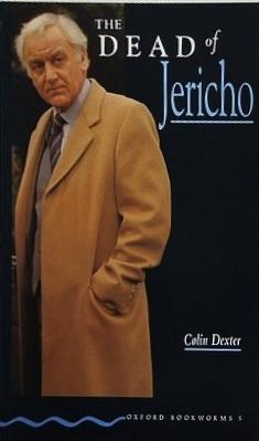 Oxford Bookworms 5: Dead of Jericho