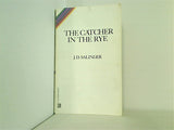 The Catcher in the Rye