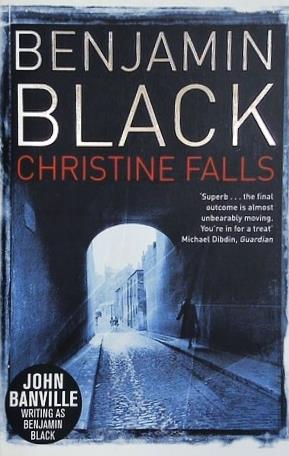Christine Falls  Quirke Mysteries
