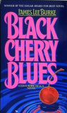 Black Cherry Blues: A Dave Robicheaux Novel