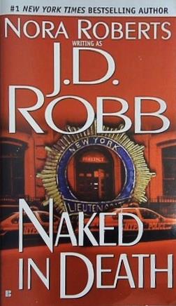 Naked in Death  In Death  Book 1