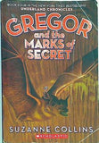 Gregor And The Marks Of Secret  Underland Chronicles  Book 4