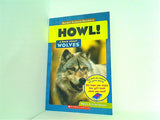 Berger Science Readers HOWL！ A Book About Wolves