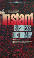 INSTANT BUSINESS DICTIONARY  Laurel Reference Shelf