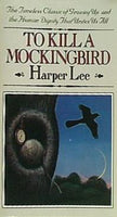 To Kill a Mockingbird トゥ キル ア モキングバード