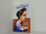 Who Was Helen Keller？
