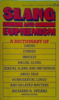 Slang and Euphemism