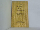 The Sense of Beauty: Being the Outline of Aesthetic Theory