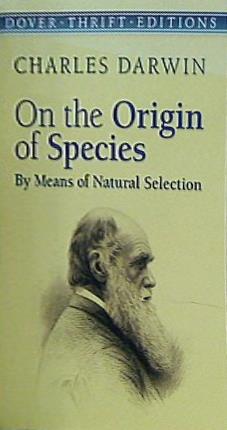 On the Origin of Species: By Means of Natural Selection  Dover Thrift Editions: Science