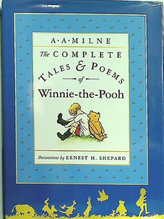 The Complete Tales and Poems of Winnie-the-Pooh