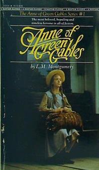 Anne of Green Gables  A Bantam classic