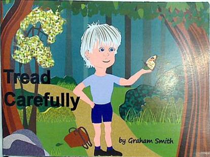 Tread Carefully Graham Smith
