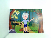 Tread Carefully Graham Smith