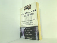 Phantoms in the Brain: Probing the Mysteries of the Human Mind