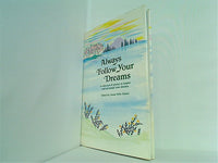 Always Follow Your Dreams: A Collection of Poems to Inspire and Encourage Your Dreams  Blue Mountain Arts Collection