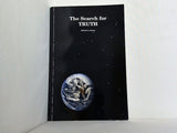 The Search for Truth