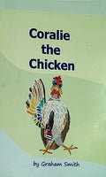 Coralie the Chicken Graham Smith