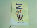 Coralie the Chicken Graham Smith