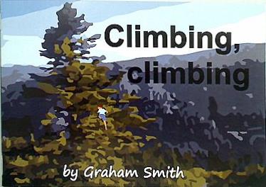 Climbing  Climbing Graham Smith