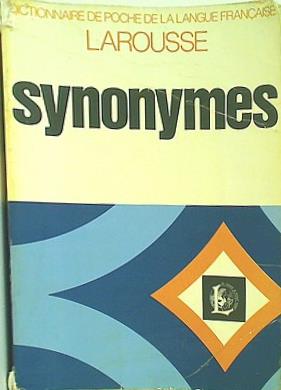 synonymes Dictionnaire de poche de la langue francaise