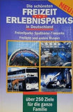 Die schönsten Freizeit und Erlebnisparks in Deutschland