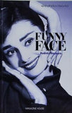 FUNNY FACE: Audrey Hepburn  serie photos favorites