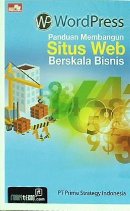 WordPress Panduan Membangun Situs Web Berskala Bisnis  Indonesian Edition