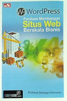 WordPress Panduan Membangun Situs Web Berskala Bisnis  Indonesian Edition