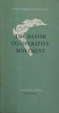 The Danish co-operative movement  Danish information handbooks