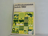 Jordbruksstatistisk arsbok 1982
