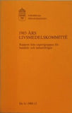 1983 års livsmedelskommitté: Rapport  Swedish Edition
