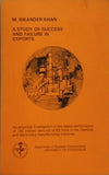 A study of success and failure in exports: An empirical investigation of the export performance of 165 marked ventures of 83 firms in the chemical and electronics manufacturing industries