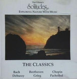 Dan Gibson's Solitudes: Exploring Nature With Music: The Classics Johann Sebastian Bach