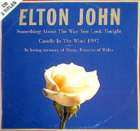 Something About the Way You Look Tonight/Candle in the Wind 1997 Elton John