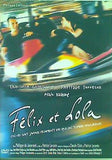 フェリックスとローラ Félix et Lola 