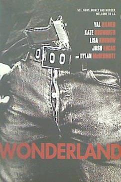 ワンダーランド Wonderland Val Kilmer