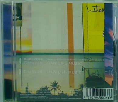 RAW LIFE MUSIC Caravan