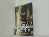 そして,デブノーの森へ Sotto Falso Nome 