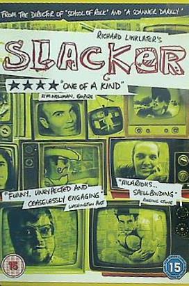 スラッカー Slacker John Slate