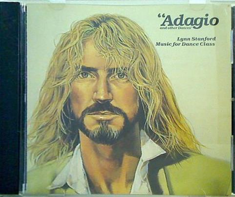 Adagio and Other Dances Lynn Stanford 