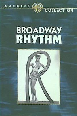 ブロードウェイ・リズム Broadway Rhythm Roy Del Ruth