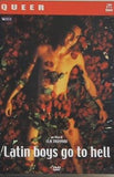 ラテン・ボーイズ・ゴー・トゥ・ヘル Latin Boys Go To Hell IMPORT 