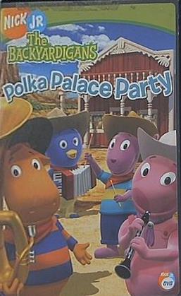 バックヤーディガンズ ポルカパレスパーティー ジャン ヴァンデンフーフェル マーシャ グリーン BACKYARDIGANS-POLKA PALACE PARTY  DVD   FF BACKYARDIGANS: POLKA PALACE PARTY