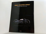 諸芸・娯楽  Zero Chopper Spirit： The Samurai Bikes From Far East