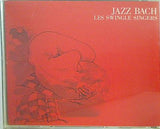 ジャズ・バッハ スイングル・シンガーズ