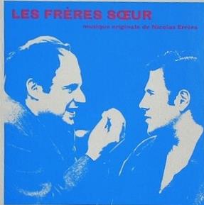 LES FRERES SOEUR Nicolas Errera フレデリック ジャ
